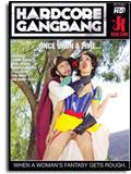 Hardcore Gangbang - Once upon a time