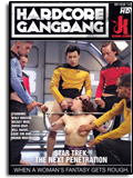 Hardcore Gangbang - Star Trek: The Next Penetration